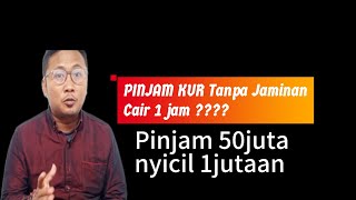 Berapa Lama proses pencairan pinjaman KUR Tips lolos Pinjam Tanpa Jaminan Bunga 04 di Bank [upl. by Kannav]