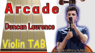 Arcade  Duncan Laurence  Violin  Play Along Tab Tutorial [upl. by Smith]