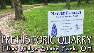 Ancient Flint Tool Stone Quarry Flint Ridge State Park Ohio  Roadtrip Travel Vlog 10 [upl. by Leakcim]