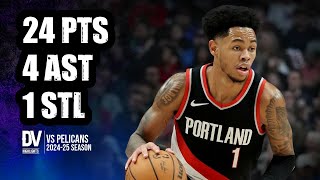 Anfernee Simons vs Pelicans 24 pts 4 ast 1 stl  Nov 04 2024  Regular Season [upl. by Lerad]