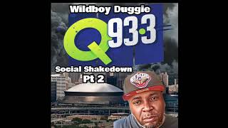 Q93 Social Shakedown Wildboy Duggie Takeover Pt2 socialshakedown nolabounce neworleansbounce [upl. by Hgielyk]