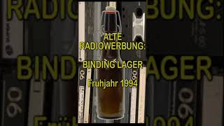 Alte Radiowerbung Binding Lager Frühjahr 1994 shorts binding bier beer [upl. by Yralih]