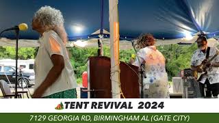 073024 Part 2 of 2Week 3Night 2 Tent Revival Gate City Speaker Pastor Charles Lett of GGCC [upl. by Gretna]