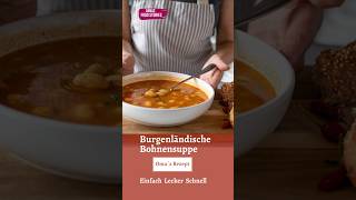 Burgenländische Bohnensuppe  fettarm ballaststoffreich proteinreich zum Abendbrot nach Oma´s Rezept [upl. by Doretta]