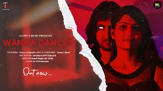 Wanna Dance Official Video Scarrys Music  Khushi  Latest Song 2023 [upl. by Tedmann3]