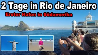 2 unglaubliche Tage in Rio de Janeiro mit MSC 🛳️ MSC Weltreise 2024 mit der MSC Poesia 020 [upl. by Arema]