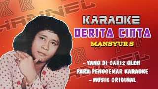 DERITA CINTA  MANSYUR S karaokeviral karaokedangdut mansyurs [upl. by Killigrew]