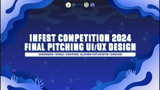 INFEST COMPETITION 2024 FINAL PITCHING DESIGN UIUX [upl. by Comstock]