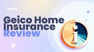 Geico Home Insurance Review Pros and Cons [upl. by Enaitsirhc]