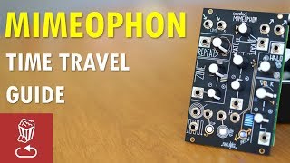 Make Noise Mimeophon  Review amp Time Travel Tutorial [upl. by Rodmann]