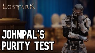 How Pure of A Lost Ark Player Are You Kanima Takes Johnpals Lost Ark Purity Test [upl. by Ragouzis]