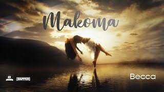 Becca  Makoma Official Music Video [upl. by Golightly]