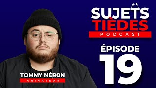 Sujets Tièdes  Épisode 19 [upl. by Neelram]