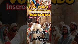 Boa tarde Jesus Cristo está voltando 🙏🙏🙏🙏amém [upl. by Nilrak394]