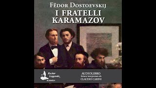 I fratelli Karamazov audiolibro [upl. by Davenport627]