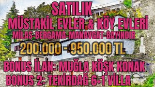 Satılık Müstakil Evler ve Köy Evleri 6 Haziran İzmirBergamaBayındırTireÖdemişMilasAntalya [upl. by Ihc526]