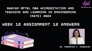 Swayam NPTEL  NATE 2024 WEEK 12 ASSIGNMENT 12 ANSWERS nptel nba [upl. by Rivi]