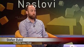 NASLOVI EP 8  Stefan Đukić politički analitičar [upl. by Sayers]