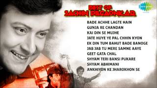 Best Of Sachin Pilgaonkar  Bade Achhe Lagte Hai  Gunja Re Chandan  Kai Din Se Mujhe [upl. by Enihpad]