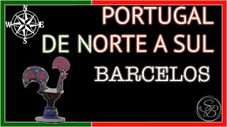 PORTUGAL DE NORTE A SUL BARCELOS [upl. by Burrell401]