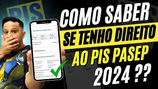 Como saber se tenho direito ao PIS 2024–Como saber se sou Habilitado a Receber PIS PASEP [upl. by Malcom]