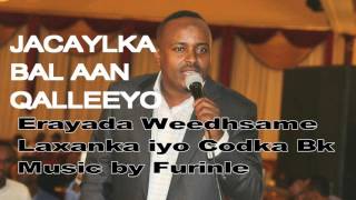 Maxamed Bk Hees Cusub Jacaylka Bal Aan Qaleeyo 2017 Official Song [upl. by Selinda]