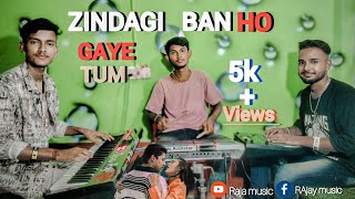 Zindagi Ban Gaye Ho Tum  Udit Narayan  Cover instrument Raja music XPS 10 zindegibangayehotum [upl. by Sutsuj]