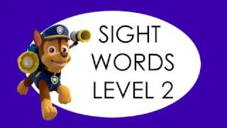 Paw Patrol Sight Words Learning Flash Cards Video Kids LEVEL 2 Kindergarten Grade 1 High Frequency [upl. by Hareema479]