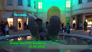 Grüne Nacht in Ansbach  2018 [upl. by Gurtner908]