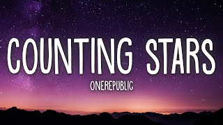 OneRepublic  Counting Stars Lyrics [upl. by Nnarual]