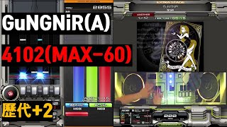 GuNGNiRA 4102MAX60歷代12 [upl. by Rubinstein]