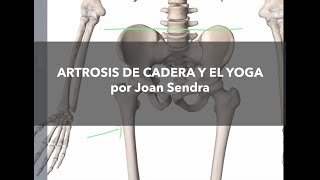 Artrosis de Cadera y el Yoga [upl. by Saxe]