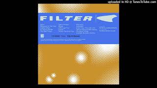 Filter  The Best Things Instrumental [upl. by Gustie]