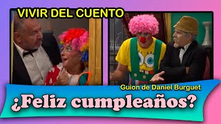 🤣📺Vivir del Cuento “¿FELIZ CUMPLEAÑOS” Estreno 17 julio 2023 Pánfilo Humor cubano🇨🇺 [upl. by Giordano380]