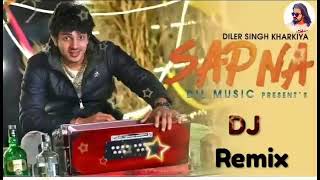 K Sapna tera Remix Diler Kharkiya new ragni 2018 new ragni Haryanvi remix songvia torchbrowser com [upl. by Aketal]