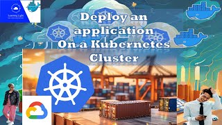 Deploy application on Kubernetes cluster on GCP [upl. by Ahsilahk]