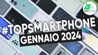 MIGLIORI Smartphone GENNAIO 2024 tutte le fasce di prezzo  TopSmartphone [upl. by Arza328]