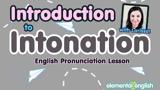 Introduction to Intonation  English Pronunciation Lesson [upl. by Asiram]