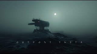 Outpost Theta Dark Ambient Sci Fi Music for Relaxation [upl. by Aneetak145]