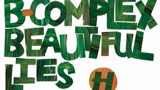 BComplex  Beautiful Lies [upl. by Greenes]