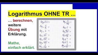 Logarithmus OHNE Taschenrechner berechnen Aufgaben mit Lösungen [upl. by Felita787]