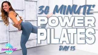 30 Minute Power Pilates Workout  Summertime Fine 30  Day 13 [upl. by Lledrev]