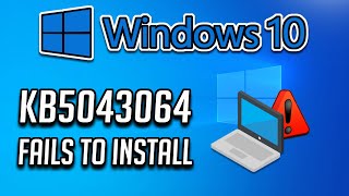 Fix Update KB5043064 Not Installing In Windows 10 Version 22H221H2 [upl. by Stutsman]