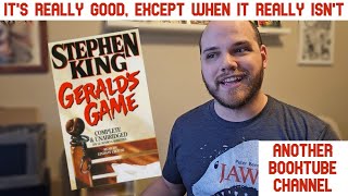 Geralds Game  The Best and Worst of Stephen King  Book Review [upl. by Hattie919]