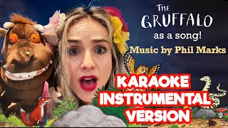 The Gruffalo by Julia Donaldson KARAOKE Instrumental Version Childrens Music Storytelling Books [upl. by Henrietta]