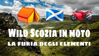 🏴󠁧󠁢󠁳󠁣󠁴󠁿Wild Scozia in Moto ⛺️ [upl. by Flin]