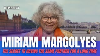 Miriam Margolyes Shares The Secret To Having The Same Partner For 53 Years [upl. by Naujit]