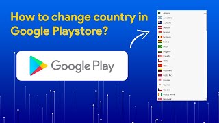 How to change country in Google Playstore  Google Play Store နိုင်ငံပြောင်းနည်း [upl. by Gui]