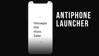 AntiPhone Launcher iOS [upl. by Nnairret965]