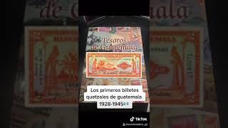 Los primeros billetes de quetzal en guatemala 1928–1945 [upl. by Mulvihill749]